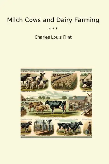 Milch Cows and Dairy Farming