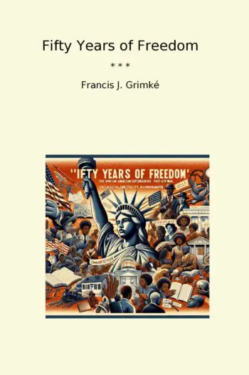 Fifty Years of Freedom