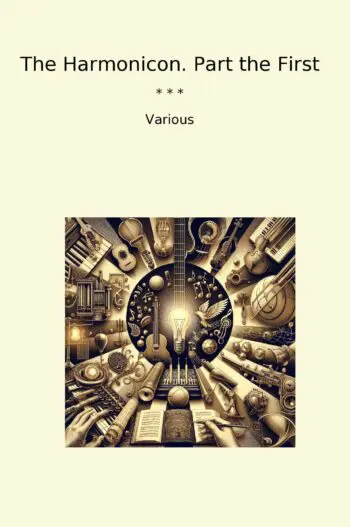 The Harmonicon. Part the First