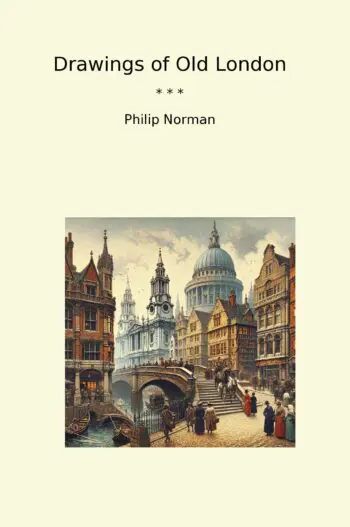 Drawings of Old London