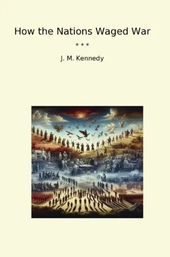 How the Nations Waged War
