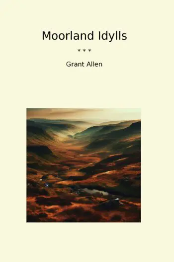 Moorland Idylls