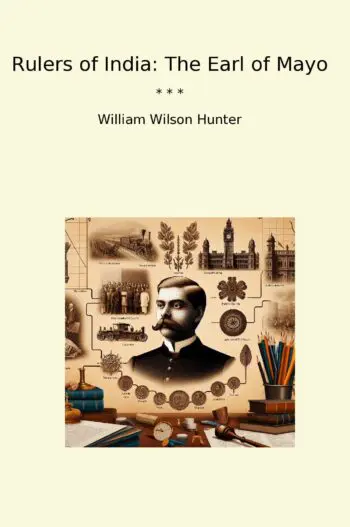 Rulers of India: The Earl of Mayo