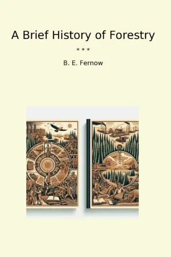 A Brief History of Forestry