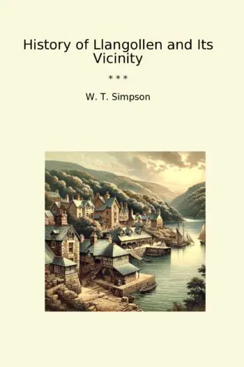 History of Llangollen and Its Vicinity