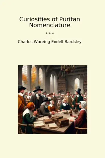 Curiosities of Puritan Nomenclature