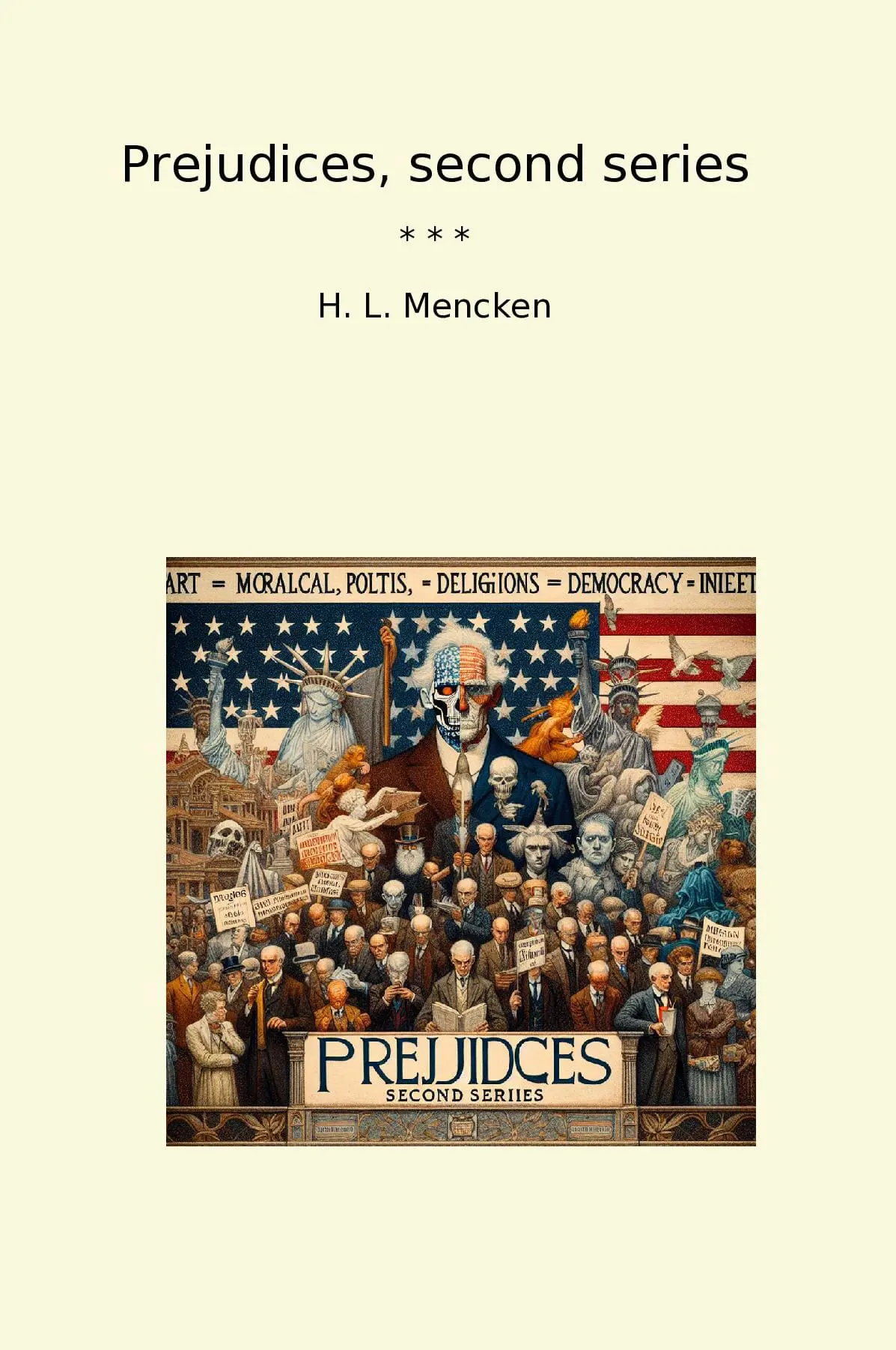 Prejudices, second series