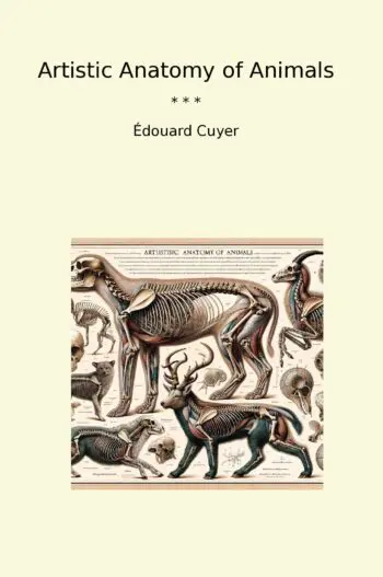 Artistic Anatomy of Animals