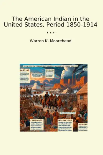 The American Indian in the United States, Period 1850-1914