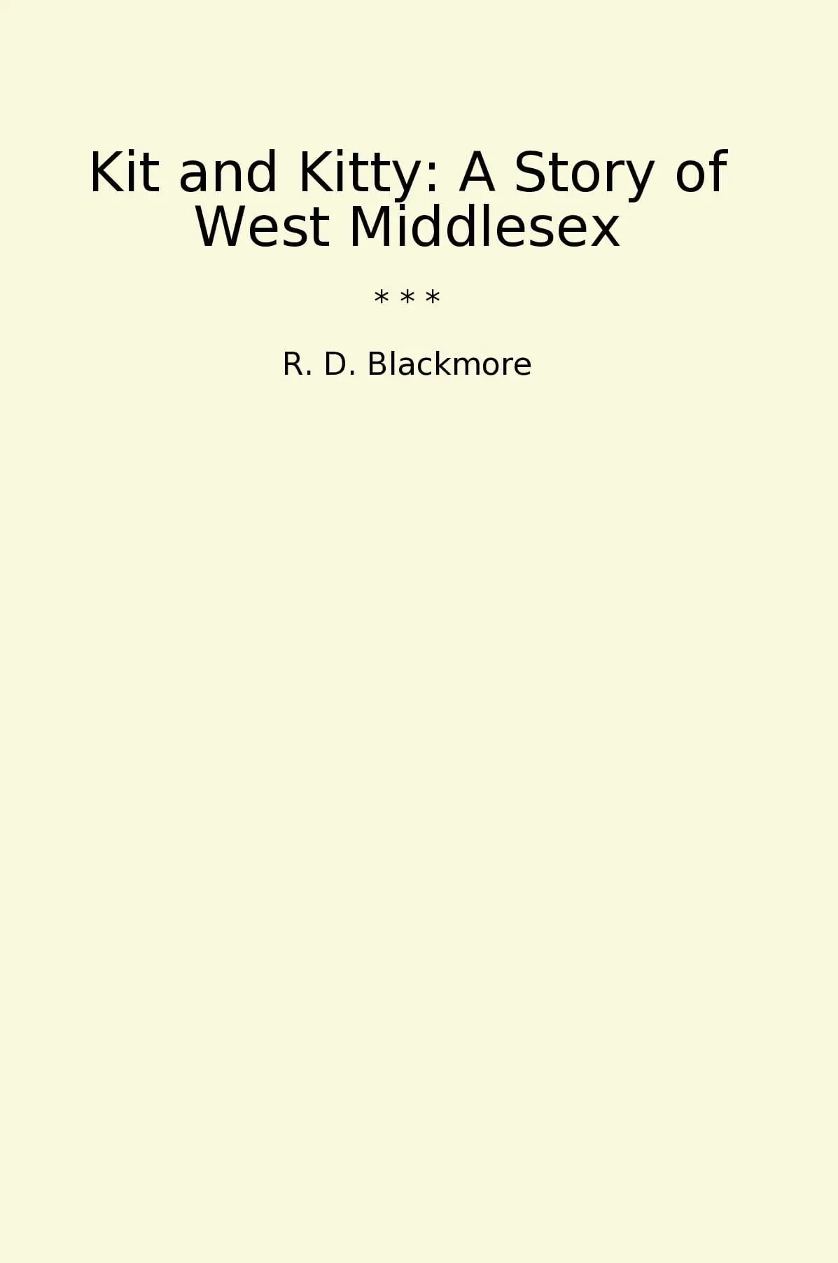 Kit and Kitty: A Story of West Middlesex