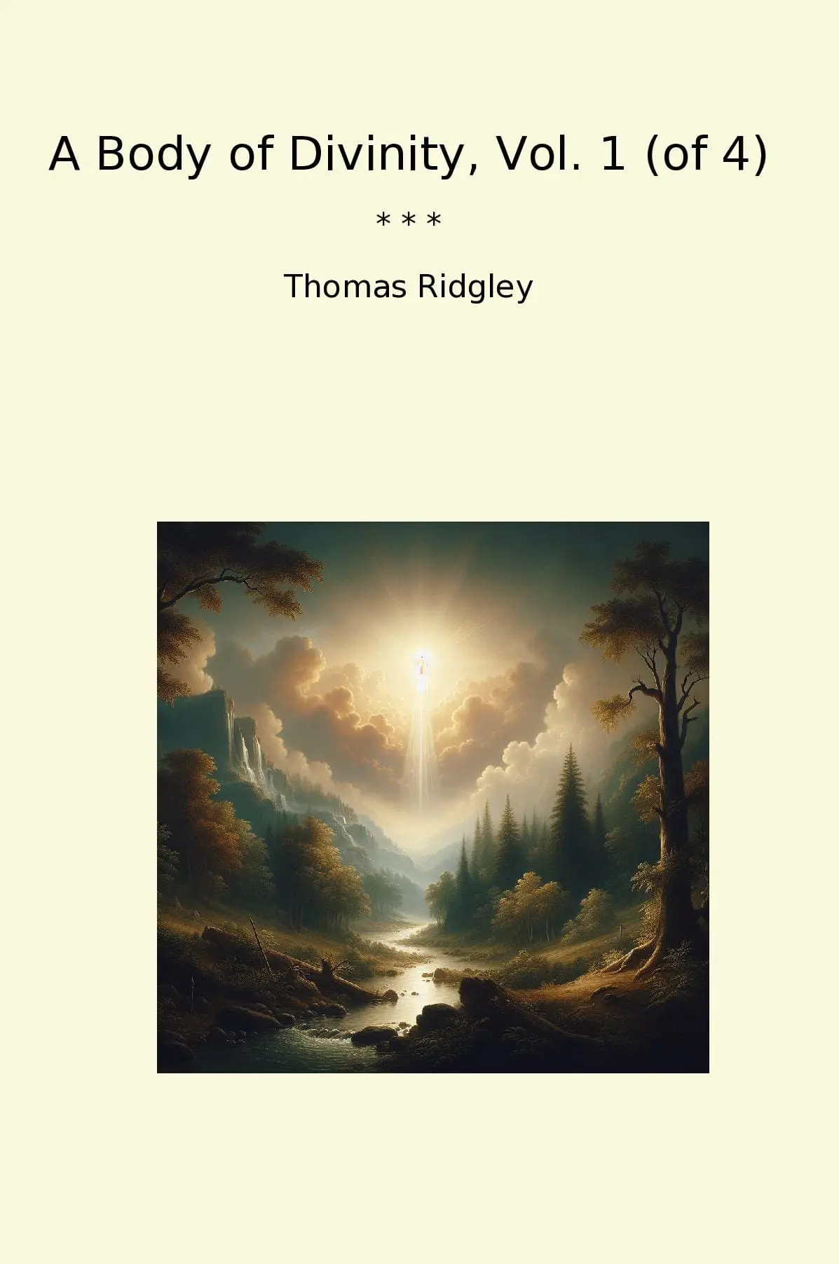 A Body of Divinity, Vol. 1 (of 4)