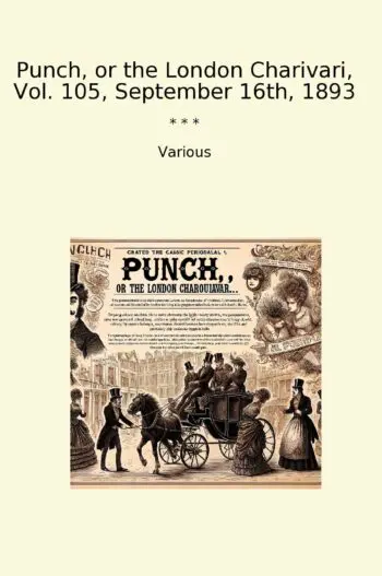 Punch, or the London Charivari, Vol. 105, September 16th, 1893