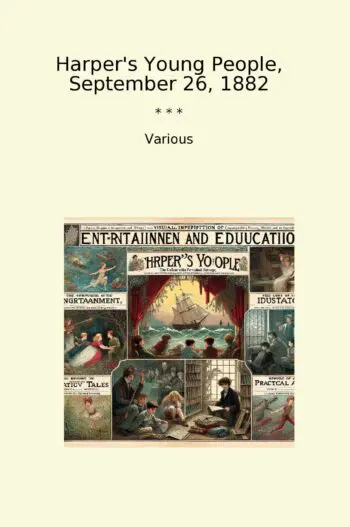 Harper's Young People, September 26, 1882