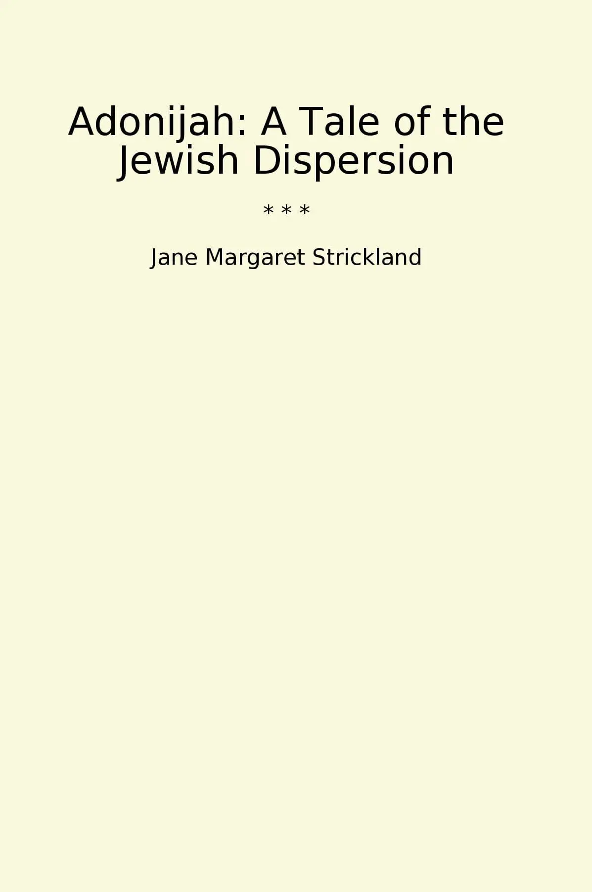 Adonijah: A Tale of the Jewish Dispersion