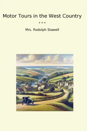 Motor Tours in the West Country
