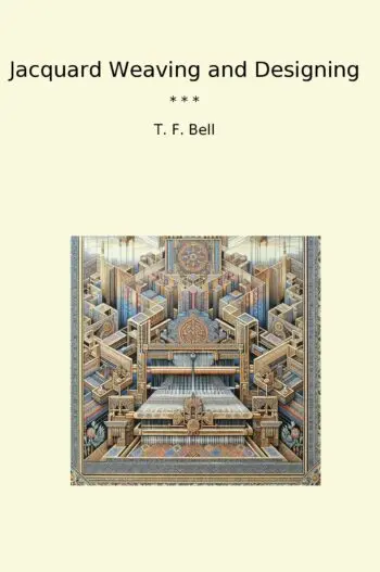 Jacquard Weaving and Designing