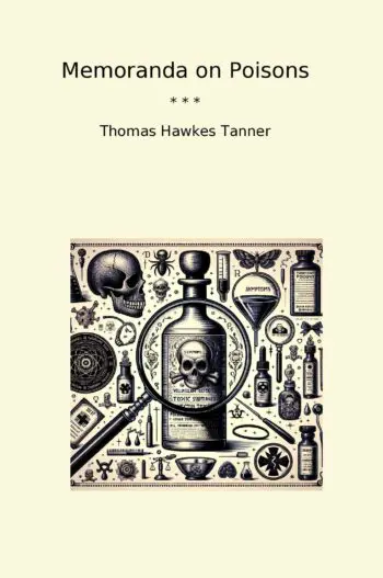 Memoranda on Poisons