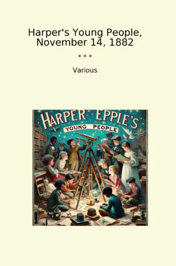 Harper's Young People, November 14, 1882