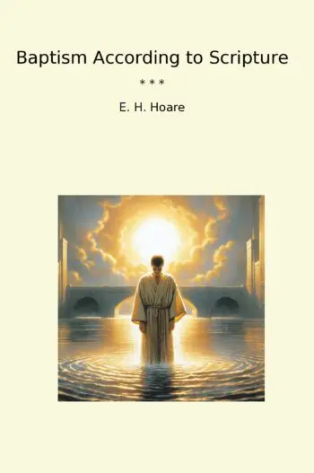 Baptism According to Scripture