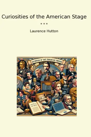 Curiosities of the American Stage