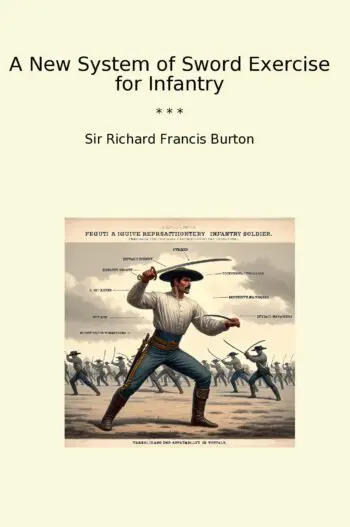 A New System of Sword Exercise for Infantry