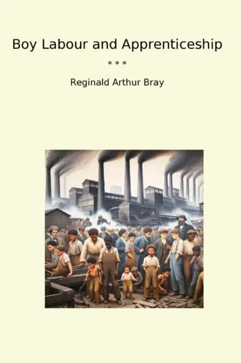 Boy Labour and Apprenticeship