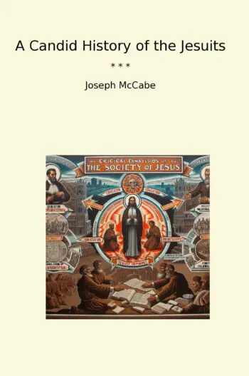 A Candid History of the Jesuits