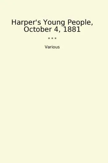 Harper's Young People, October 4, 1881