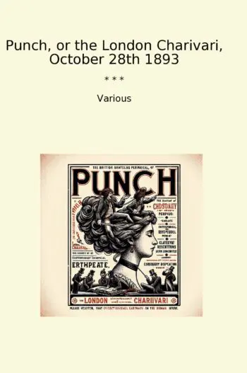 Punch, or the London Charivari, October 28th 1893