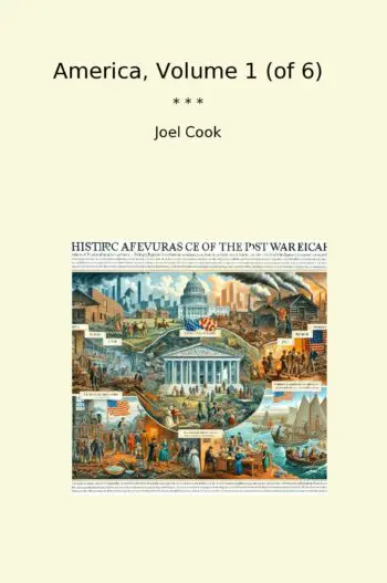 America, Volume 1 (of 6)