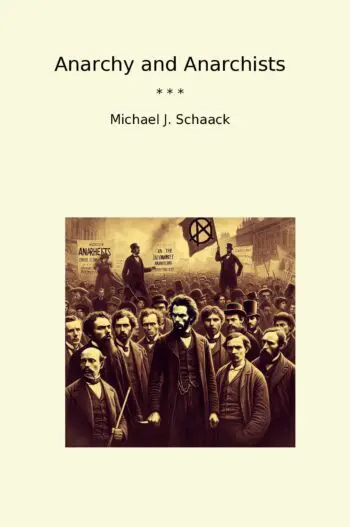 Anarchy and Anarchists
