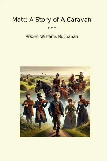 Matt: A Story of A Caravan
