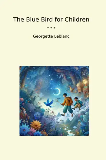 The Blue Bird for Children