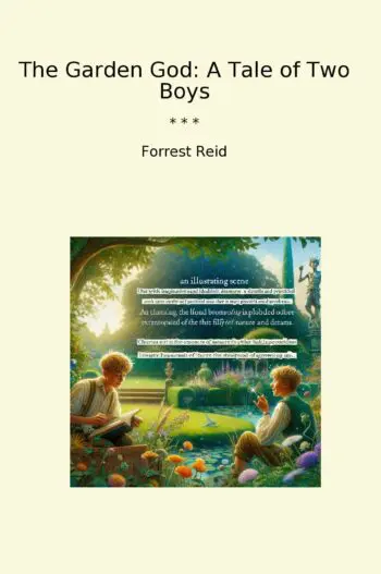 The Garden God: A Tale of Two Boys