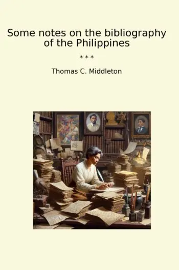 Some notes on the bibliography of the Philippines