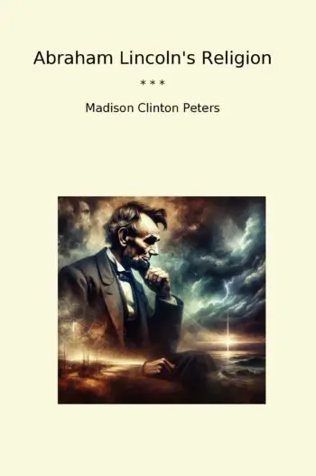 Abraham Lincoln's Religion
