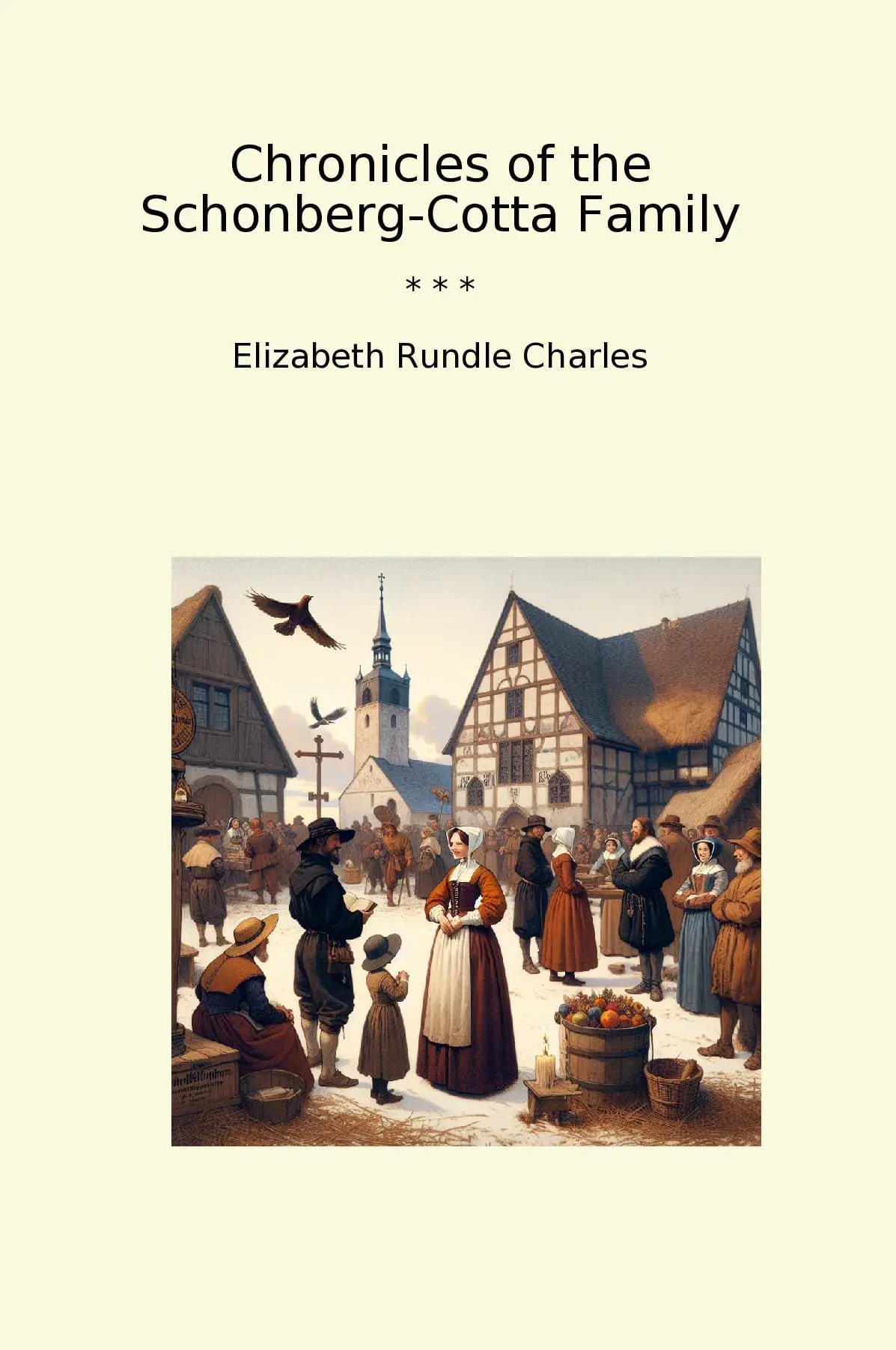 Chronicles of the Schonberg-Cotta Family