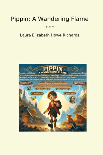Pippin; A Wandering Flame