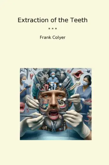Extraction of the Teeth