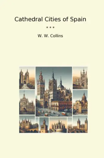 Cathedral Cities of Spain