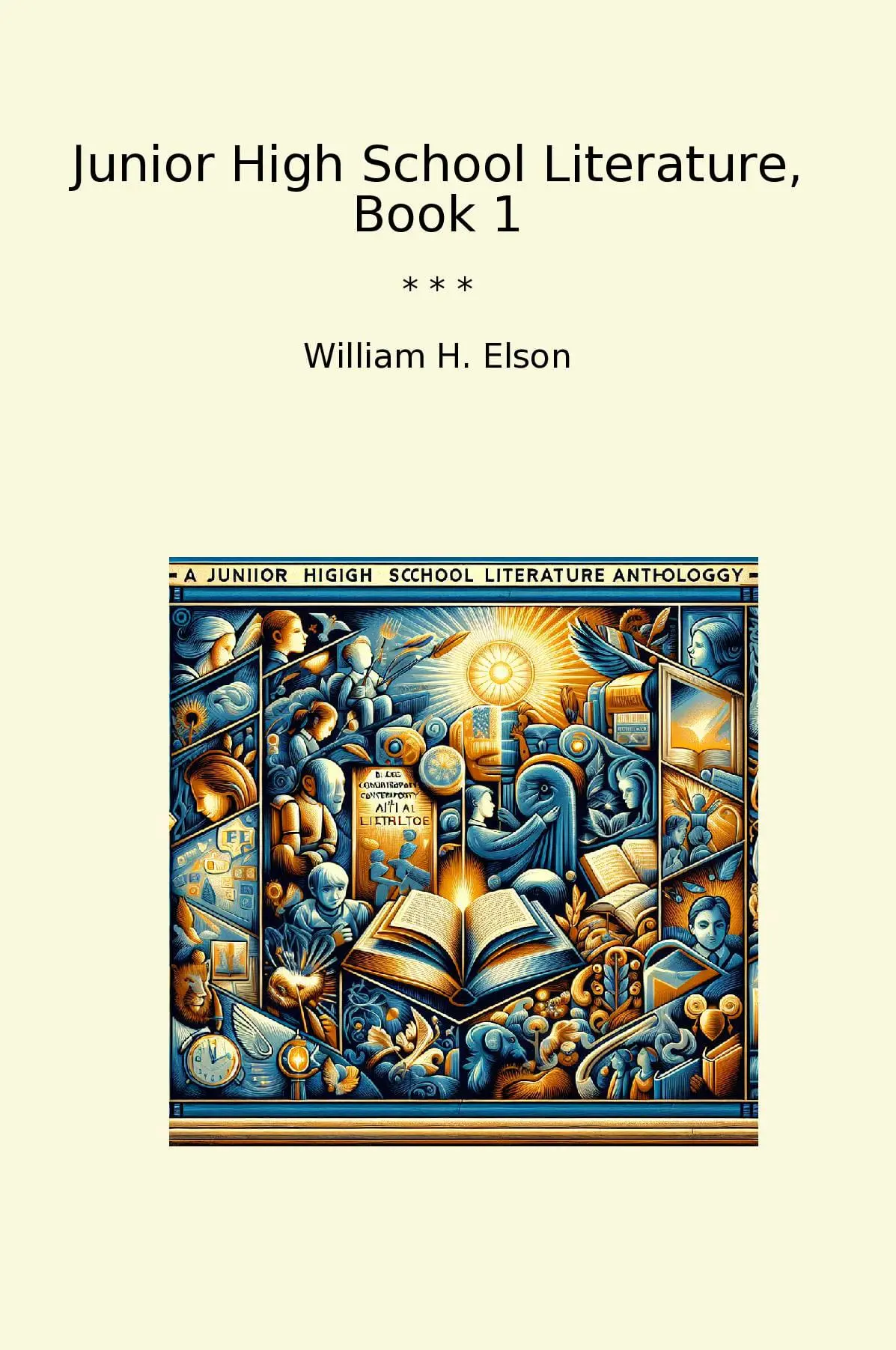 Junior High School Literature, Book 1
