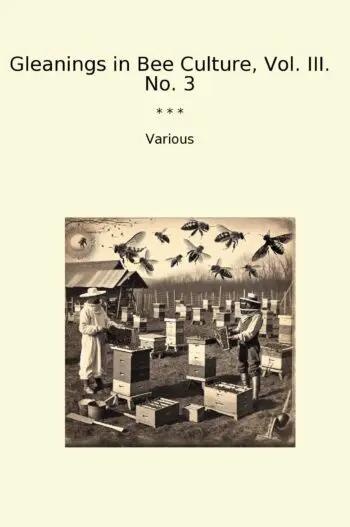 Gleanings in Bee Culture, Vol. III. No. 3