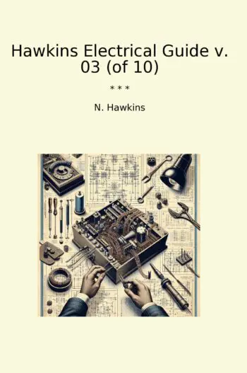 Hawkins Electrical Guide v. 03 (of 10)