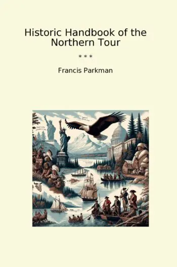 Historic Handbook of the Northern Tour