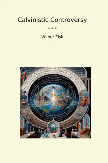 Calvinistic Controversy