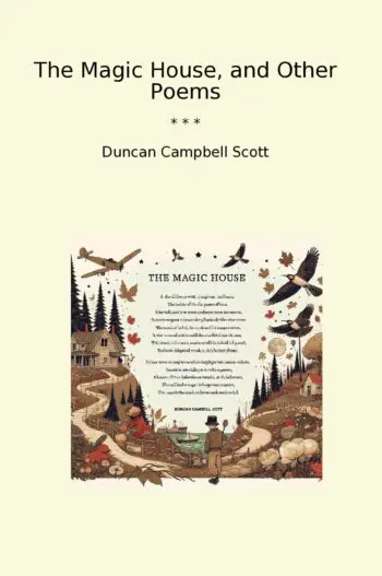 The Magic House, and Other Poems