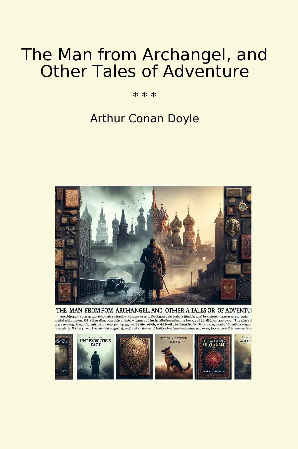 The Man from Archangel, and Other Tales of Adventure