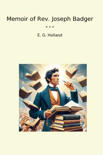 Memoir of Rev. Joseph Badger