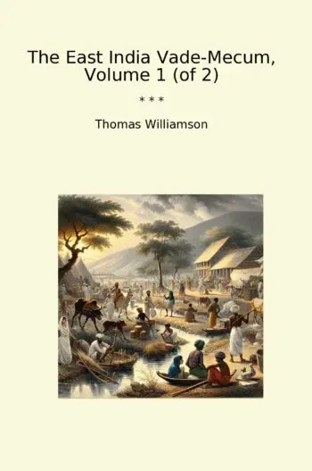 The East India Vade-Mecum, Volume 1 (of 2)