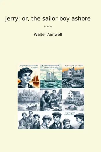 Jerry; or, the sailor boy ashore